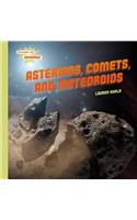 Asteroids, Comets, and Meteoroids