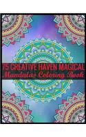75 Creative Haven Magical Mandalas Coloring Book