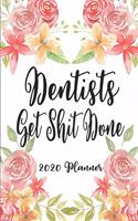 Dentists Get Shit Done 2020 Planner