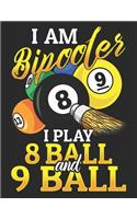 Iam Bipooler I Play 8 Ball and 9 Ball: Planner Weekly and Monthly for 2020 Calendar Business Planners Organizer For To do list 8,5" x 11" with Pool Billiard Snooker