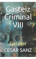 Gasteiz Criminal VIII