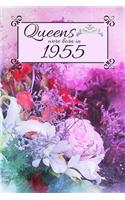 Queens Were Born In 1955: Also search main title with different birth year. Floral 1955 Birthday Christmas Notebook, Present, Sketchbook, Diary, & Keepsake for Queen Birthday