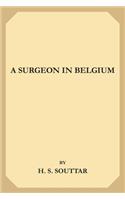 A Surgeon in Belgium