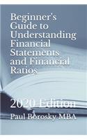 Beginner's Guide to Understanding Financial Statements and Financial Ratios