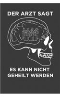 Der Arzt sagt, es kann nicht geheilt werden: Jahres-Kalender für das Jahr 2020 im DinA-5 Format für Musikerinnen und Musiker Musik Terminplaner