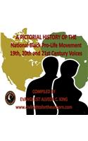 Pictorial History Of The National Black Pro-Life Movement