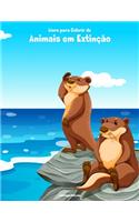 Livro para Colorir de Animais em Extinção: (1 Animais Em Extinção)