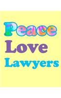 Peace Love Lawyer