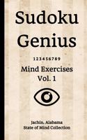 Sudoku Genius Mind Exercises Volume 1: Jachin, Alabama State of Mind Collection