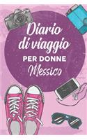 Diario Di Viaggio Per Donne Messico: 6x9 Diario di viaggio I Taccuino con liste di controllo da compilare I Un regalo perfetto per il tuo viaggio in Messico e per ogni viaggiatore