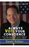 Always Vote Your Conscience