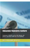 Educazione Finanziaria Familiare