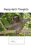 Happy Sloth Thoughts (Vol. 1)