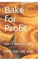 Bake for Profit