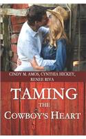 Taming the Cowboy's Heart