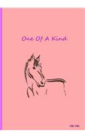 One Of A Kind