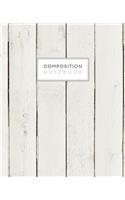 Composition Notebook: White Wood College Ruled Blank Lined Cute Notebooks for Teens Men Women School Writing Notes Journal (7.5 x 9.25 in)