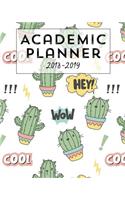 2018-2019 Academic Planner: Weekly And Monthly: Calendar Schedule Organizer and Journal Notebook(Cat Cactus Cute & Cool Life Planners)