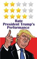 Rate President Trump's Perfromance