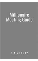 Millionaire Meeting Guide