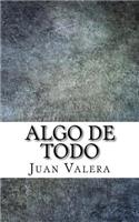 Algo de todo