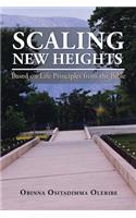 Scaling New Heights Based on Life Principles from the Bible