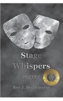 Stage Whispers