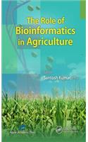 The Role of Bioinformatics in Agriculture