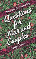 Questions for Journaling - Questions for Married Couples