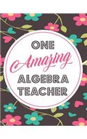 One Amazing Algebra Teacher