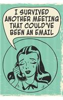 I Survived Another Meeting That Could've Been an Email