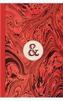 Monogram Symbol Ampersand Memo Marble Notebook (Regency Red Edition): Blank Lined Journal for Writing: Reminders, Lists, Tasks, Agendas, Tracking, Motivation & Memos