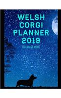 Welsh Corgi Planner 2019: Welsh Corgi Mom Dog Journal: (Corgi Notebook, Log Book, Journals, Diary 8.5 X 11)