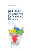 Web Project Management for Academic Libraries