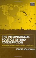 The International Politics of Bird Conservation
