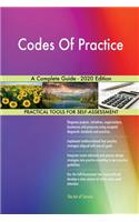 Codes Of Practice A Complete Guide - 2020 Edition