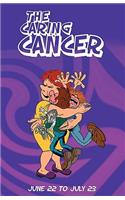 The Caring Cancer