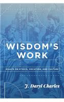 Wisdom's Work