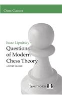 Questions of Modern Chess Theory
