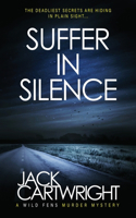 Suffer In Silence