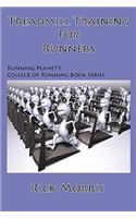 Treadmill Training for Runners