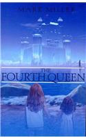 The Fourth Queen