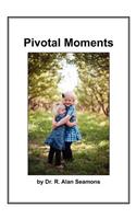Pivotal Moments