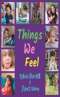 Things We Feel