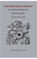 Odin House Harvest: An Analytical Bibliography