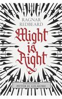 Might is Right