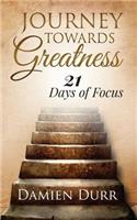 Journey Towards Greatness