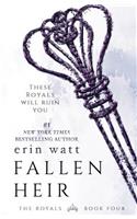 Fallen Heir: Volume 4 (Royals)