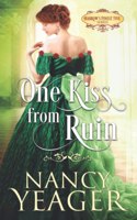 One Kiss from Ruin