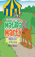 The Adventures of Matilda and Marty Mouse